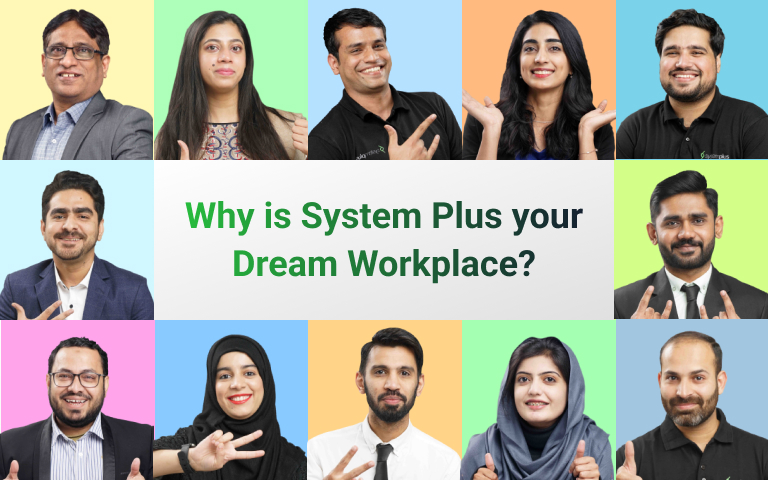 Why is System Plus your Dream Workplace?