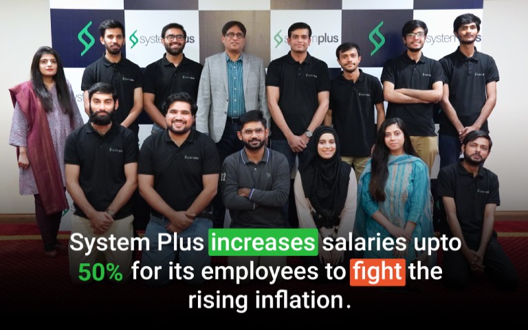 System Plus Increases Employee Salaries Upto 50% To Fight The Rising Inflation
